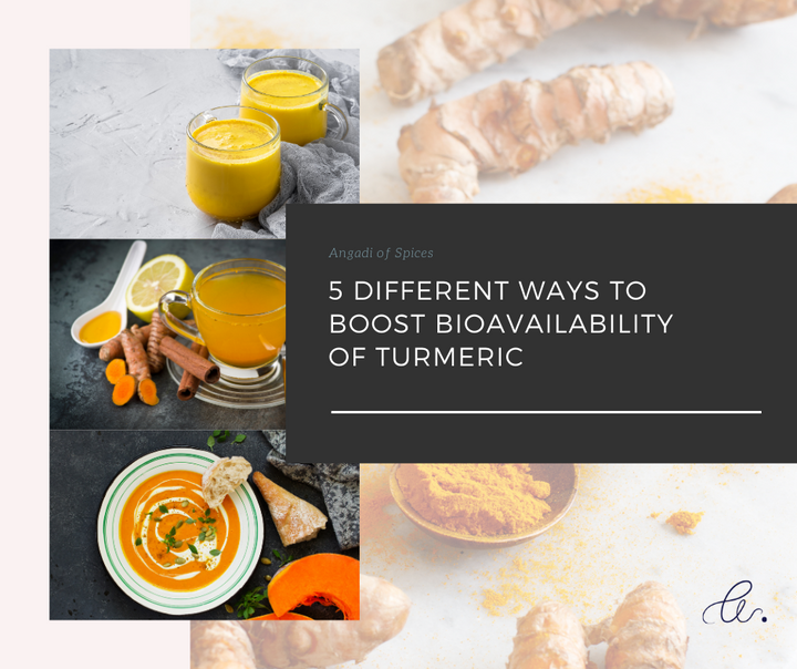 5 WAYS TO BOOST TURMERIC ABSORPTION