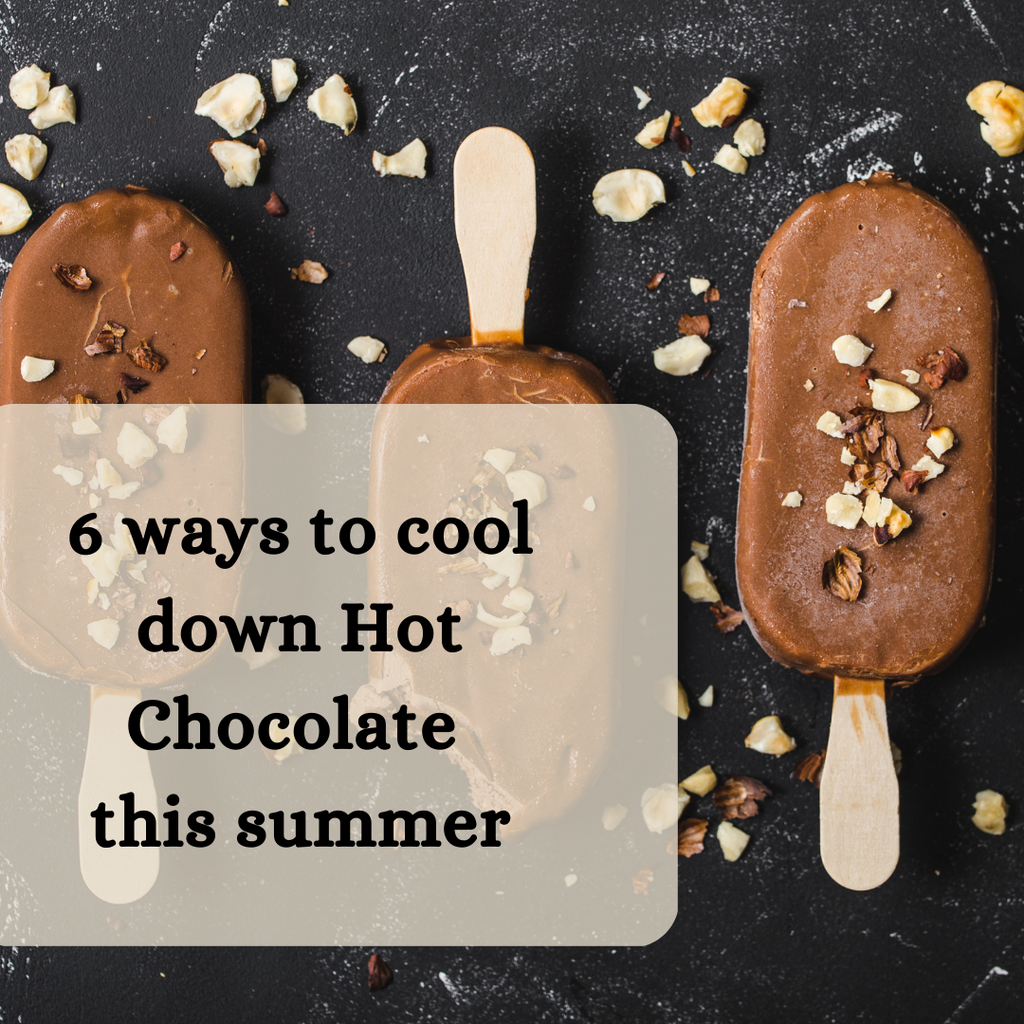 6 ways to cool down hot chocolate this summer