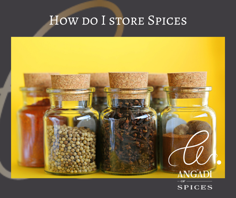 How do I store spices