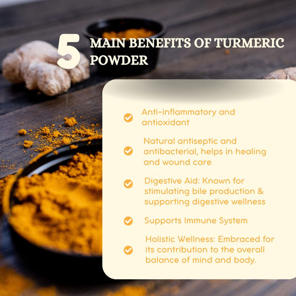 Main benefits of using Turmeric Powder